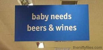 Baby Needs : Beers & Wines