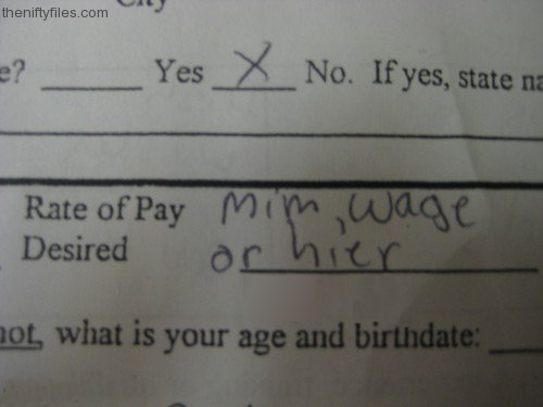 Job Application Form - Expected Sallary filled out : Min Wage Or Hier
