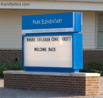 Park Elementary: Whore Children Come First!